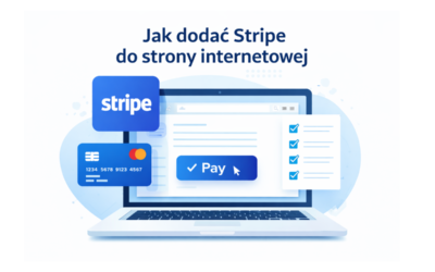 Jak dodać Stripe do strony internetowej w 5 krokach